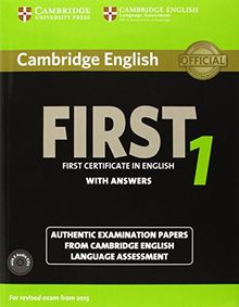 Cambridge English First 1 for Revised Exam from 2015 Student's Book Pack (Student's Book with Answers and Audio CDs (2)): Authentic Examination Papers ... Language Assessment (Fce Practice Tests)