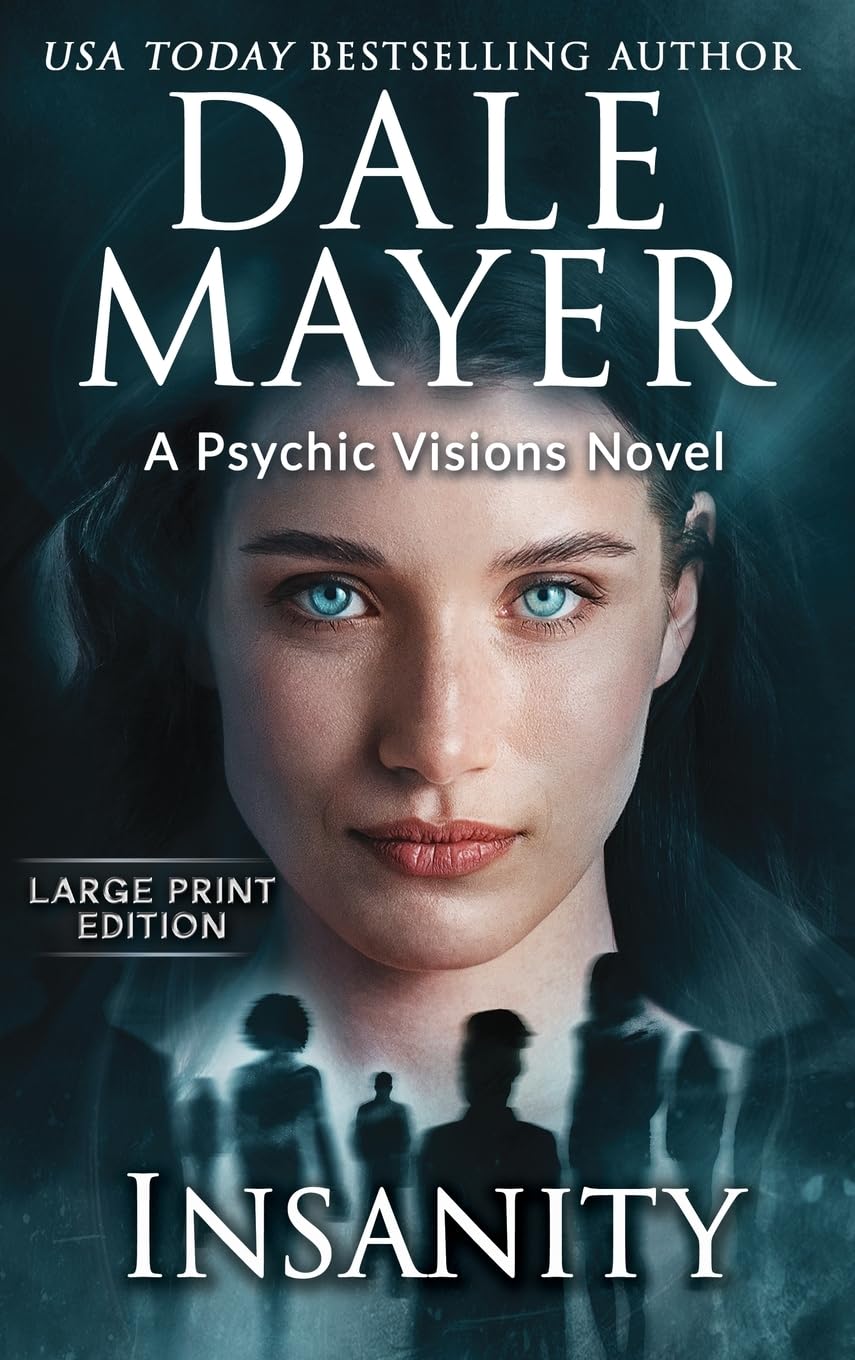 Insanity: A Psychic Visions Novel (Psychic Visions (Large Print, Hardcover), Band 24)