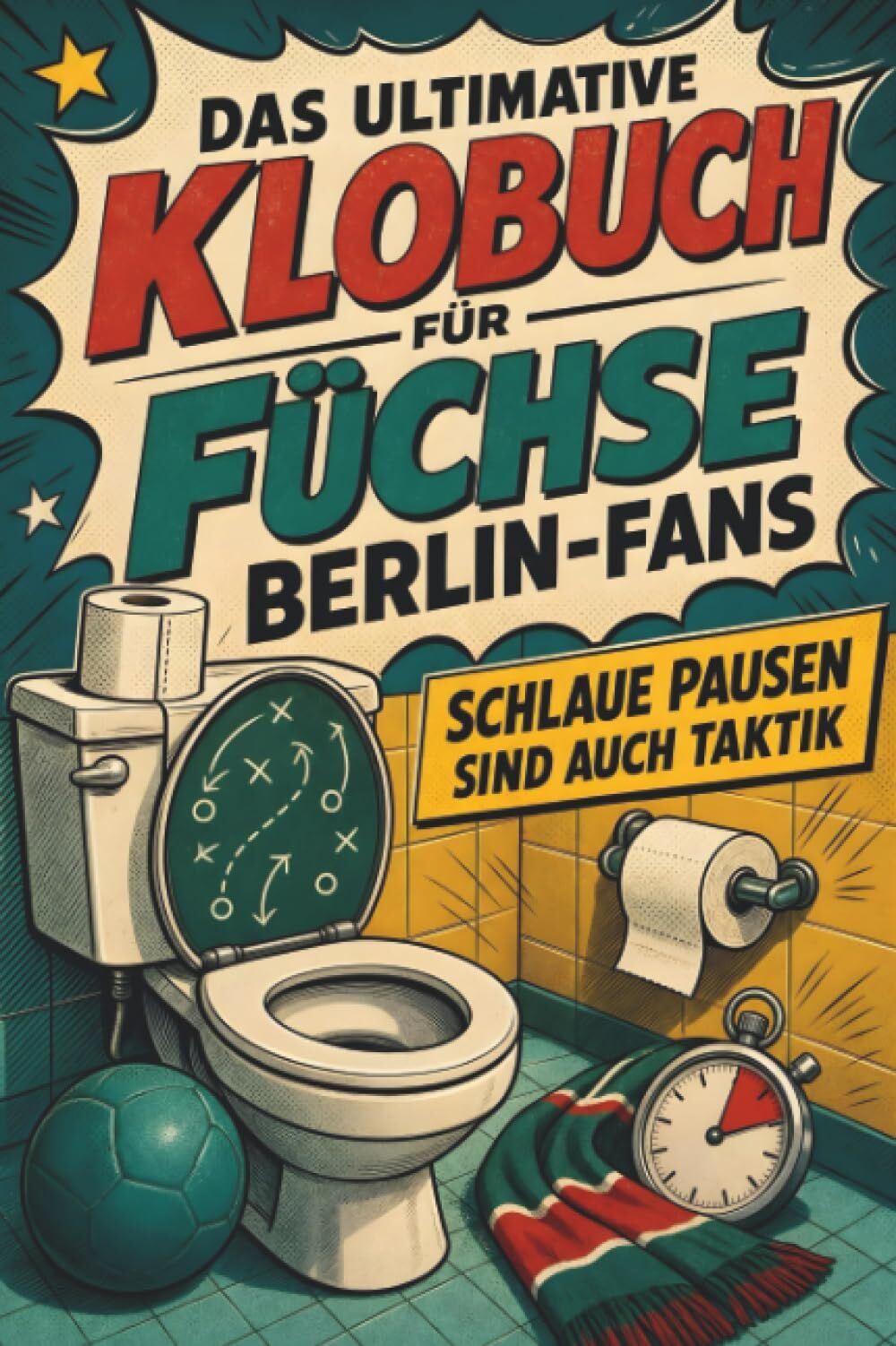 Das ultimative Klobuch für Füchse Berlin-Fans