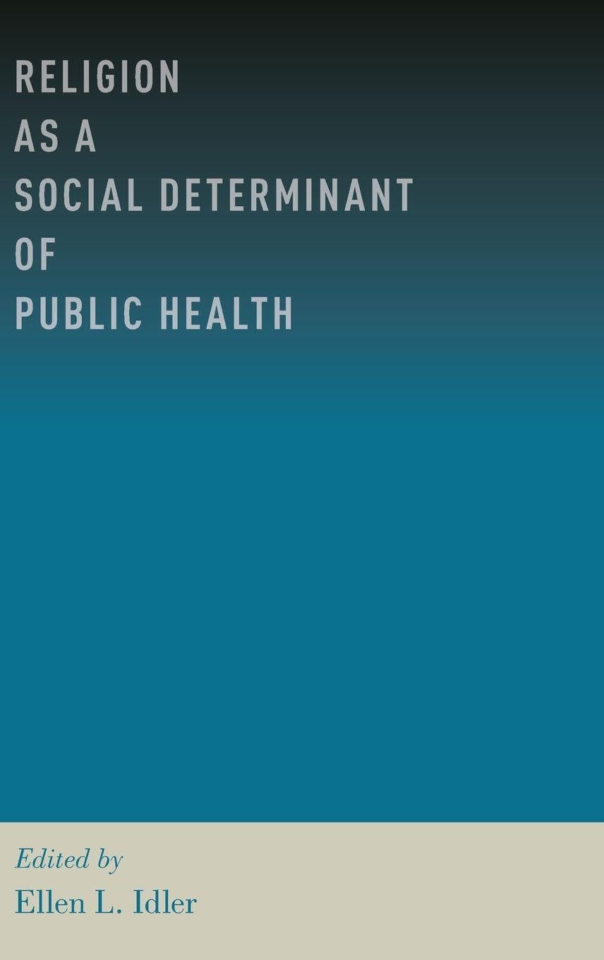 Religion as a Social Determinant of Public Health