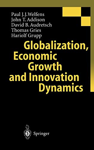 Globalization, Economic Growth and Innovation Dynamics