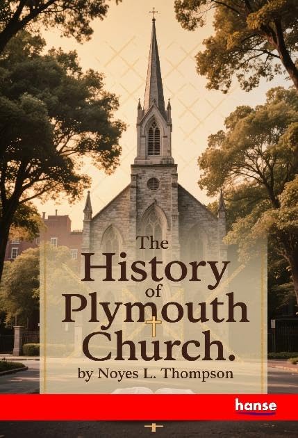 The History of Plymouth Church: DE