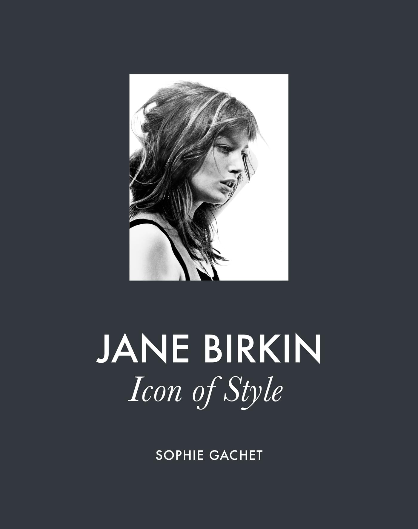 Sophia Gachet Jane Birkin, Icon Of Style