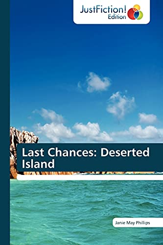 Last Chances: Deserted Island: Deserted Island