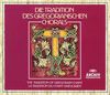 Die Tradition des Gregorianischen Chorals (The Tradition of Gregorian Chant)