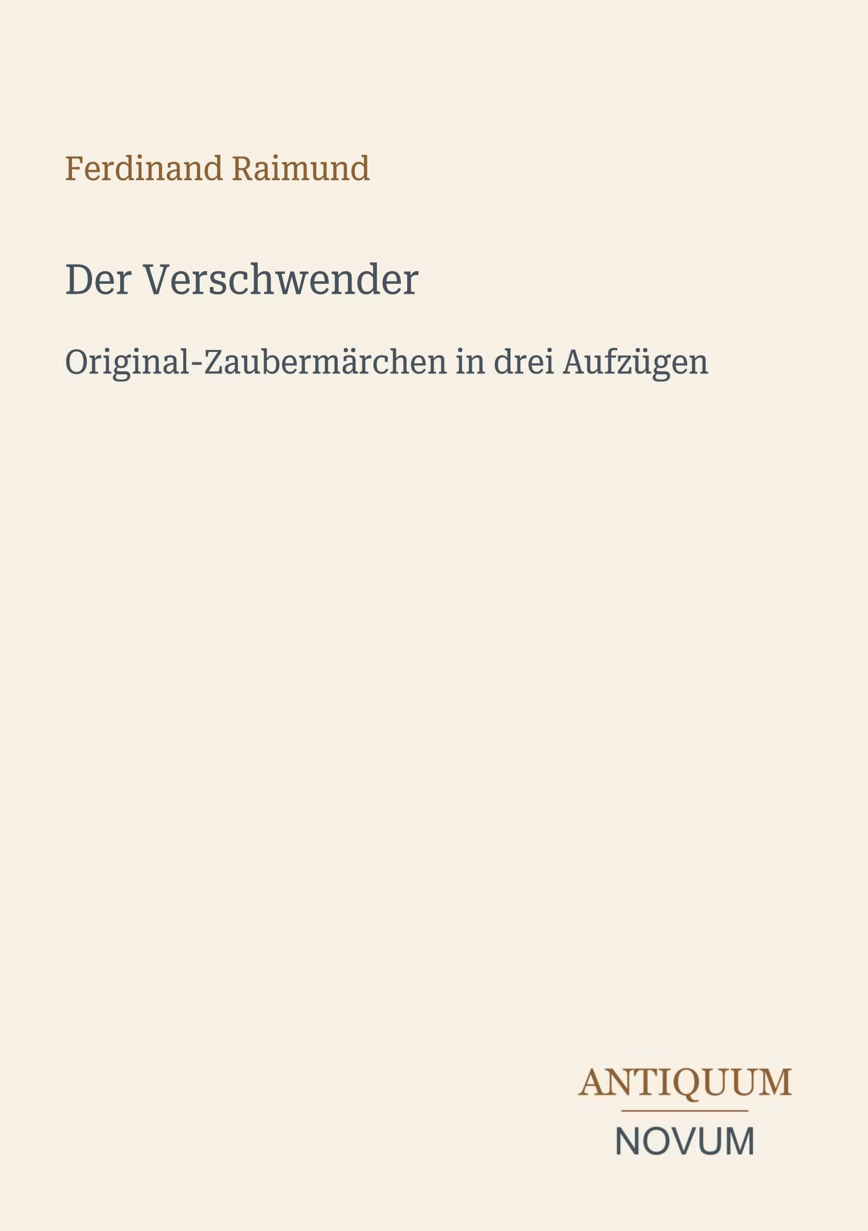 Der Verschwender