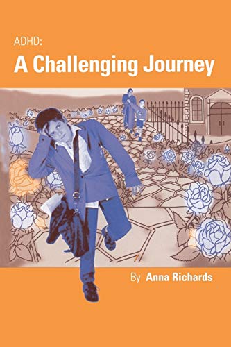 ADHD: A Challenging Journey (Lucky Duck Books)