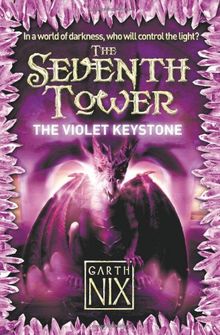 The Violet Keystone (The Seventh Tower, Band 6)