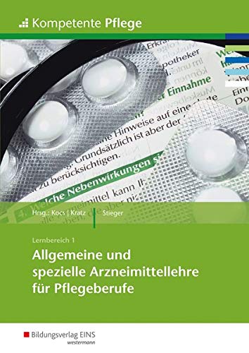 Allgemeine und spezielle Arzneimittellehre für Pflegeberufe - Frank Stieger Kartoniert (TB)