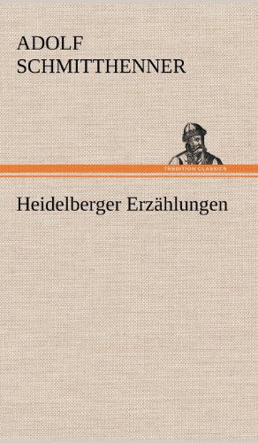 Heidelberger Erzählungen