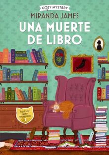 Una muerte de libro (Cozy Mystery): Misterios Felinos