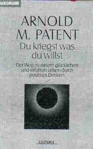Du kriegst, was Du willst