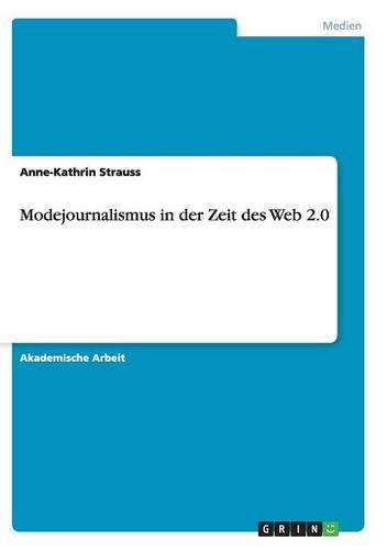 Modejournalismus in der Zeit des Web 2.0