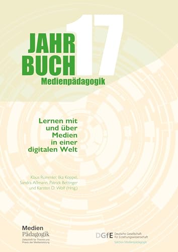 Lernen mit und über Medien in einer digitalen Welt