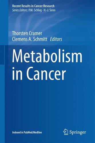 Metabolism in Cancer (Recent Results in Cancer Research)