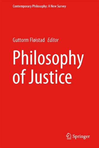 Philosophy of Justice (Contemporary Philosophy: A New Survey)