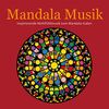 Mandala Musik: Inspirierende Wohlfühlmusik zum Mandala malen