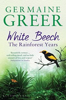 White Beech: The Rainforest Years