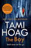The Boy: The new thriller from the Sunday Times bestseller (Broussard and Fourcade)