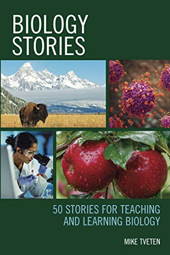 Biology Stories: 50 Stories for Teaching and Learning Biology