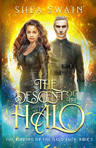 The Descent of the Halo (The Binding of the Halo Saga, Band 3)