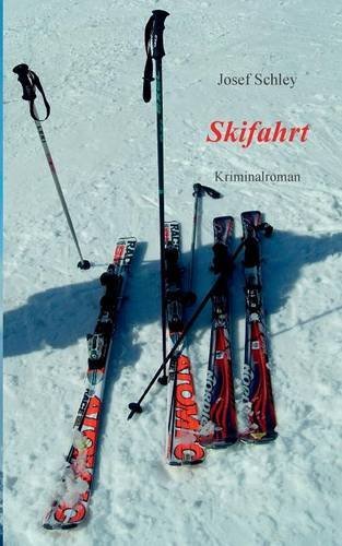 Skifahrt: Kriminalroman