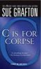 C Is for Corpse (Kinsey Millhone Mysteries)