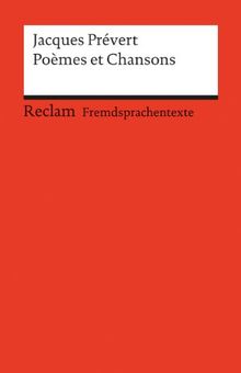 Poèmes et Chansons: (Fremdsprachentexte)