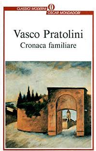 Cronaca familiare (Oscar classici moderni)