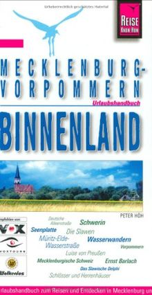 Mecklenburg-Vorpommern Binnenland. Urlaubshandbuch