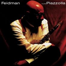 Feidman Plays Piazzolla