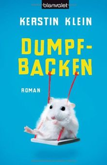 Dumpfbacken: Roman