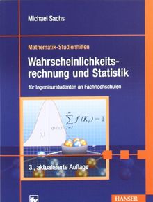 Wahrscheinlichkeitsrechnung und Statistik: für Ingenieurstudenten an Fachhochschulen