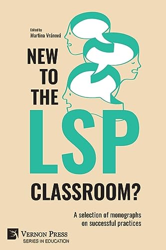 New to the LSP classroom? A selection of monographs on successful practices (Education)