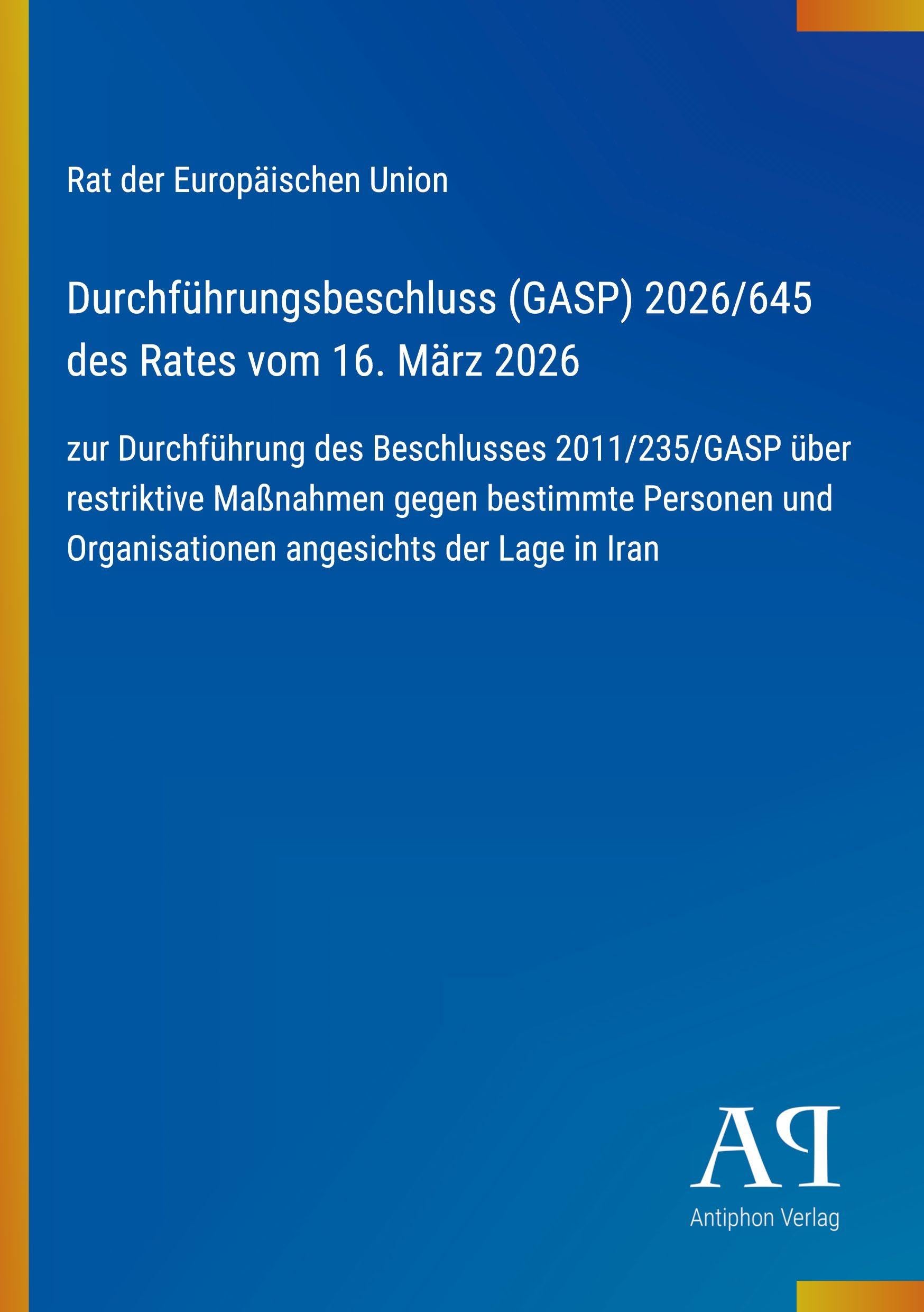 Durchführungsbeschluss (GASP) 2026/645 des Rates vom 16. März 2026