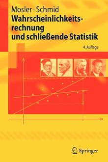 Wahrscheinlichkeitsrechnung und schließende Statistik (Springer-Lehrbuch) (German Edition)