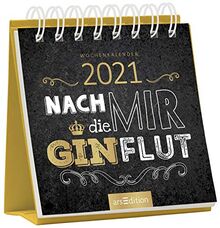 Miniwochenkalender Nach mir die Ginflut 2021