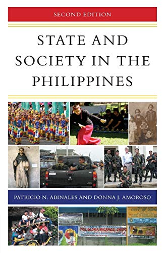 State and Society in the Philippines, Second Edition (State and Society in East Asia)