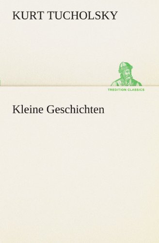 Kleine Geschichten (TREDITION CLASSICS)