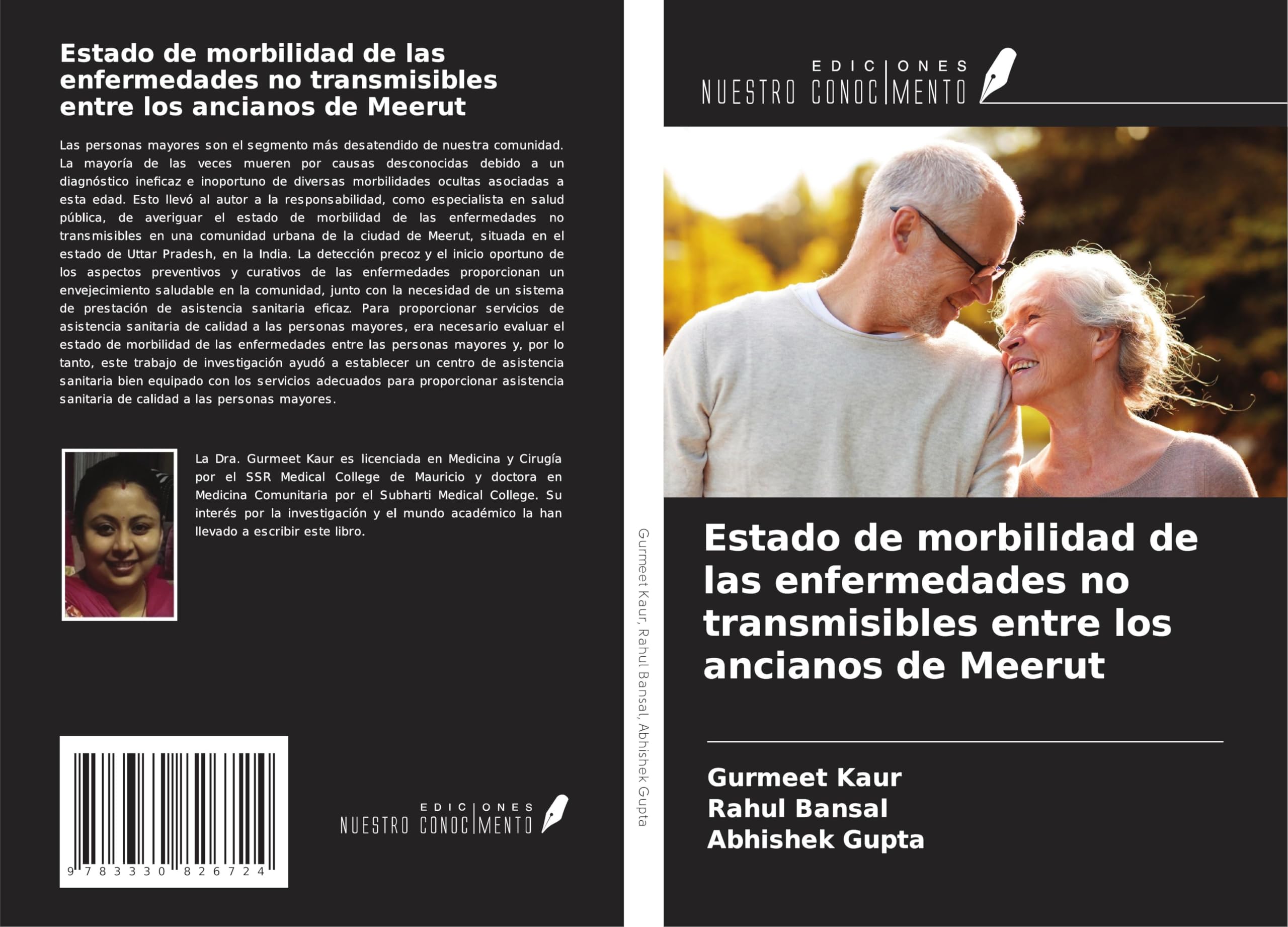 Estado de morbilidad de las enfermedades no transmisibles entre los ancianos de Meerut