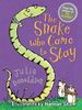 The Snake Who Came to Stay (Little Gems)