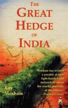 The Great Hedge of India (Quest for One of the Lost Wonders of the World)