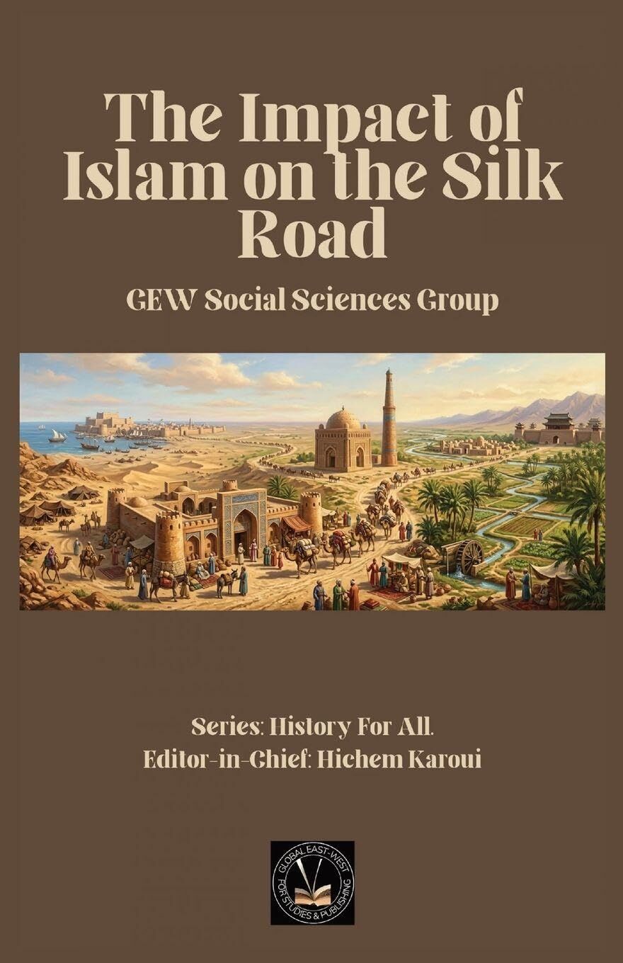 The Impact of Islam On the Silk Road