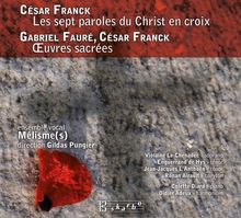 Franck/Faure:Seven Words of Ch