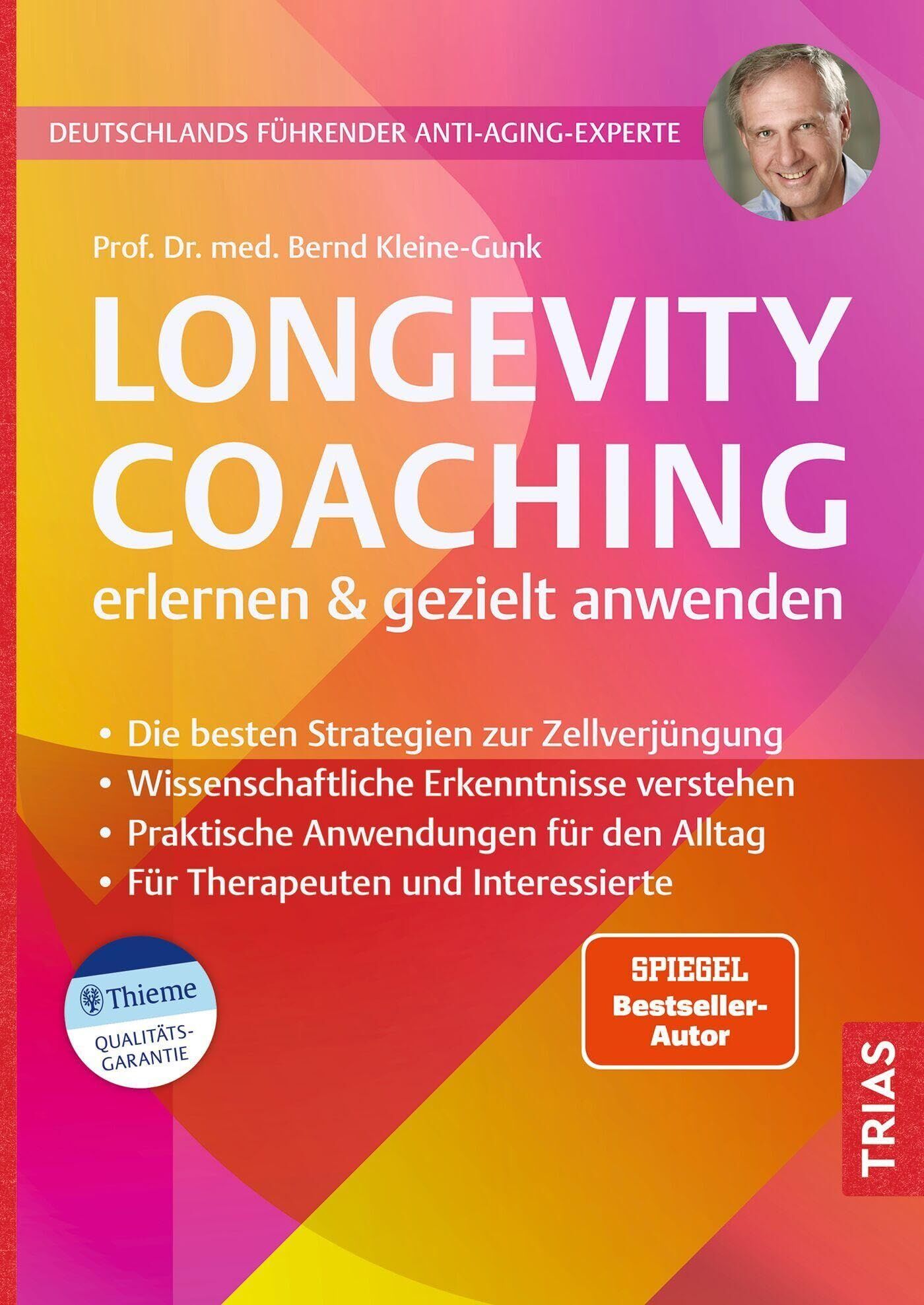 Kleine-Gunk, Bernd: Longevity-Coaching erlernen und gezielt anwenden