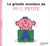 Collection Monsieur Madame (Mr Men & Little Miss): La Grande Aventure De Mme Petite