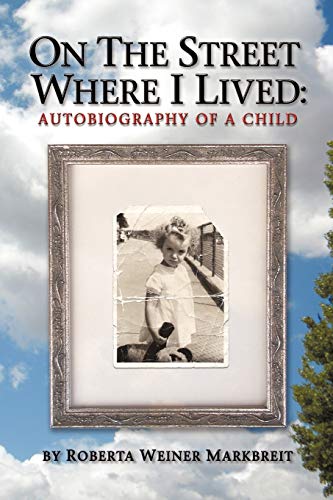 On the Street Where I Lived: Autobiography of a Child