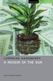 Raisin In The Sun (Student Editions)