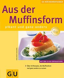 Aus der Muffinsform. GU KüchenRatgeber von Eggers, Volker | Buch | Zustand sehr gut