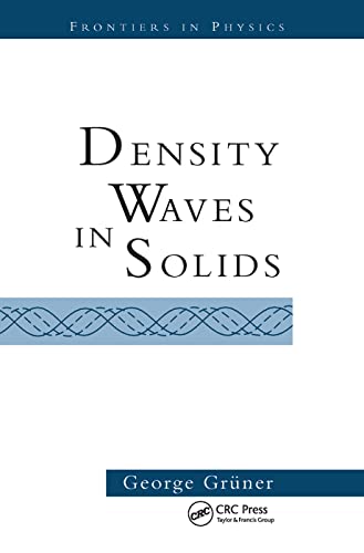 Density Waves In Solids (Frontiers in Physics)